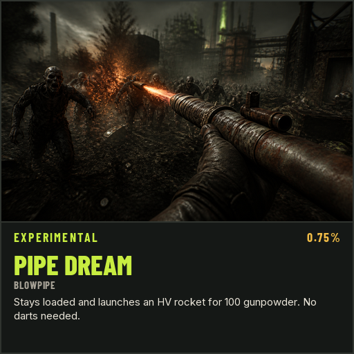 Pipe Dream — Blowpipe